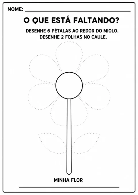 Atividade para desenhar seis pétalas ao redor do miolo e duas folhas no caule da flor.