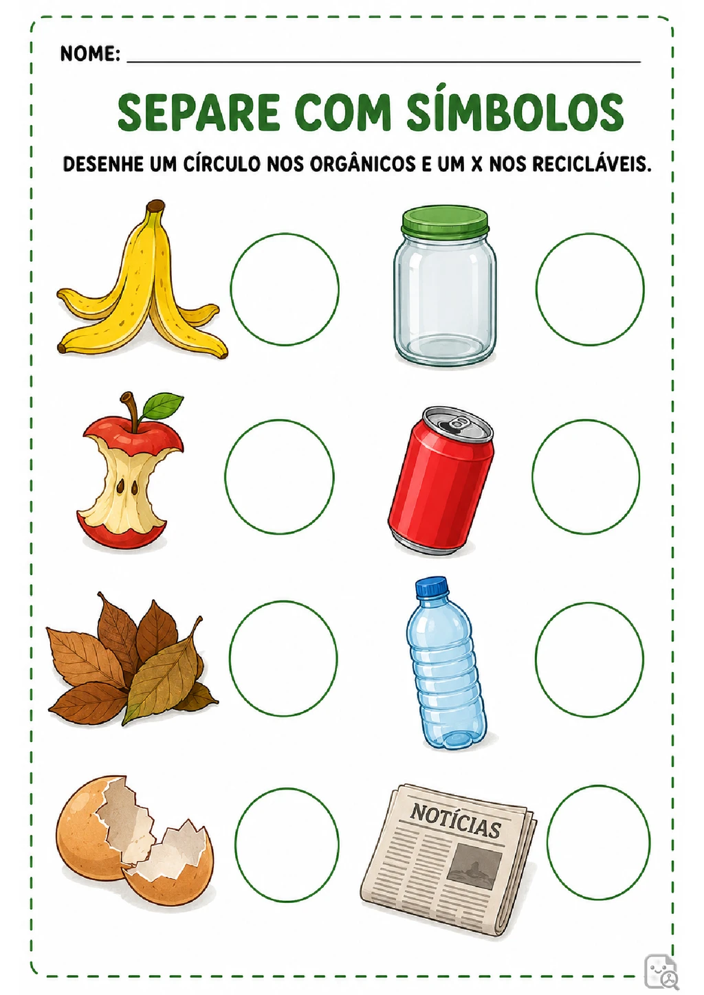 Atividades sobre resíduos orgânicos e recicláveis