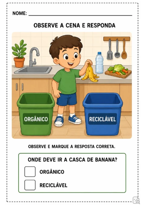 Atividade sobre o descarte da casca de banana nas lixeiras de resíduos orgânicos e recicláveis