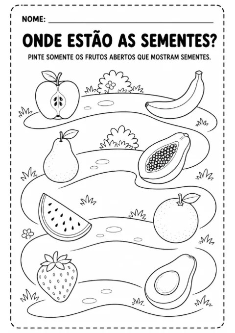 Atividade em preto e branco para pintar somente as frutas abertas que mostram sementes, entre maçã, mamão e melancia.