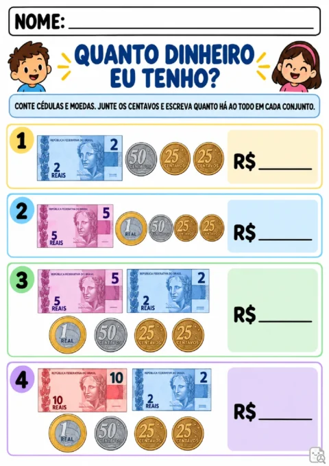 Atividade do 2º ano para somar cédulas, moedas de real e centavos que completam quantias inteiras