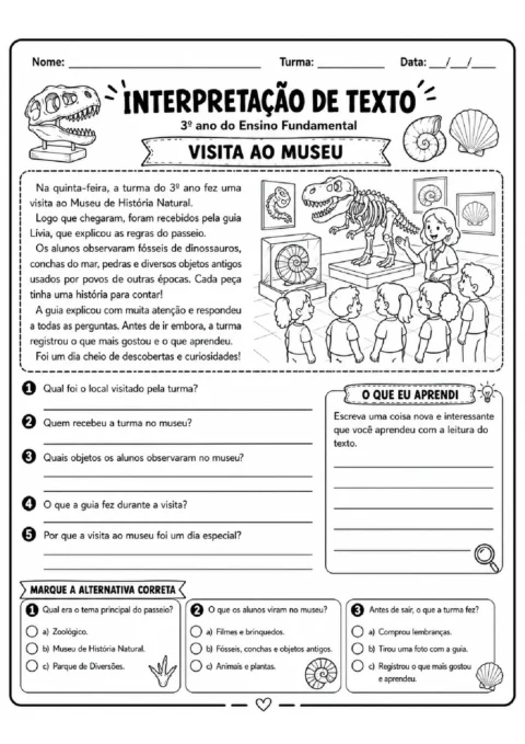 Atividade de interpretação sobre uma visita ao museu, com perguntas, alternativas e espaço para relato.