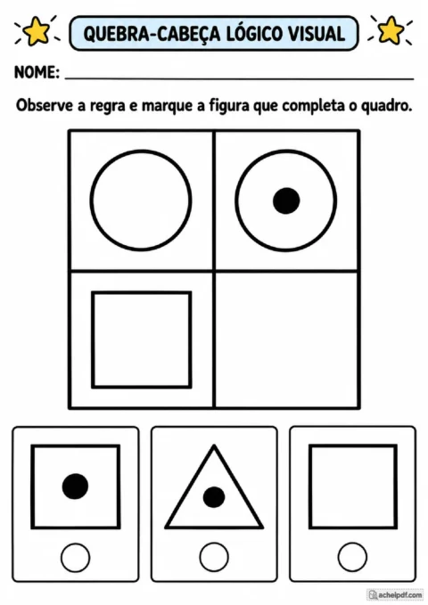 Quebra-cabeça lógico visual com formas e alternativas para marcar no Pré II