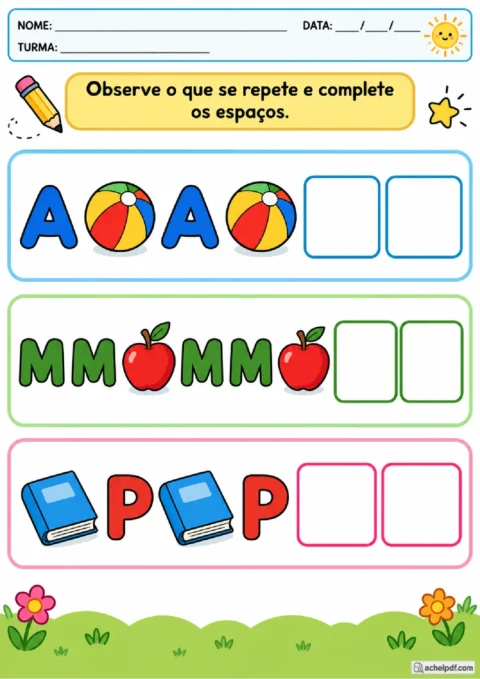 Sequências visuais com letras e imagens para completar em atividade do Pré II