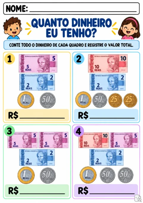 Atividade final do 2º ano para contar quantias mistas com cédulas, moedas, reais e centavos