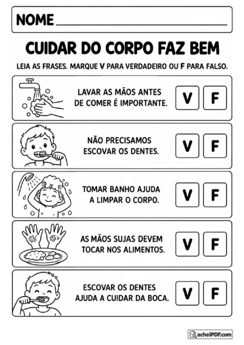 Cinco afirmações ilustradas sobre banho, mãos limpas e escovação dos dentes para marcar verdadeiro ou falso