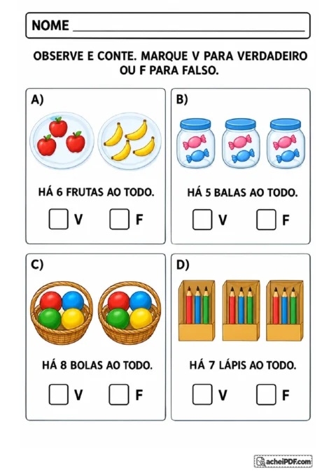 Pratos com frutas, potes com balas, cestos com bolas e caixas com lápis para avaliar afirmações de contagem.