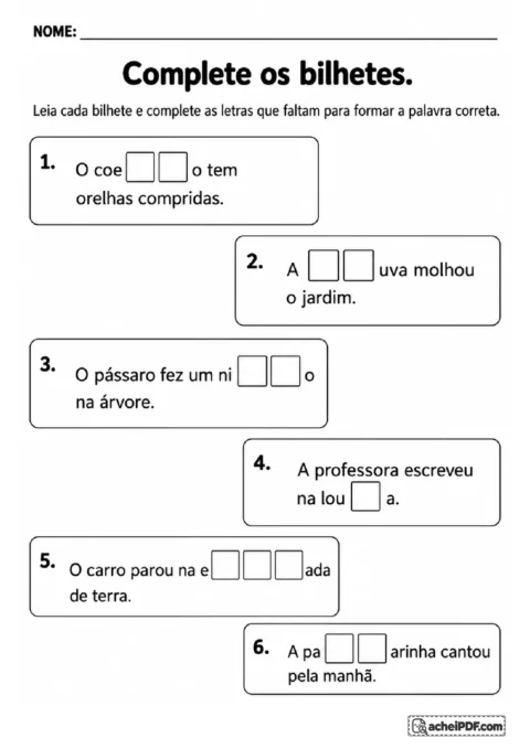 Bilhetes com palavras incompletas para praticar ortografia e preencher lacunas conforme o contexto