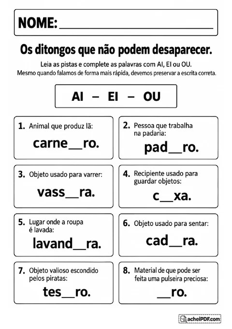 Pistas de palavras para completar com os ditongos AI, EI ou OU, incluindo caixa, cadeira e tesouro