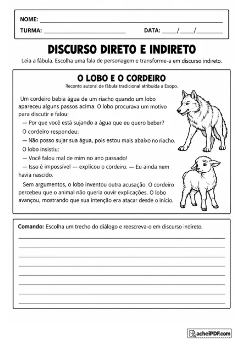 Fábula O Lobo e o Cordeiro com diálogo para transformar uma fala de discurso direto em indireto.