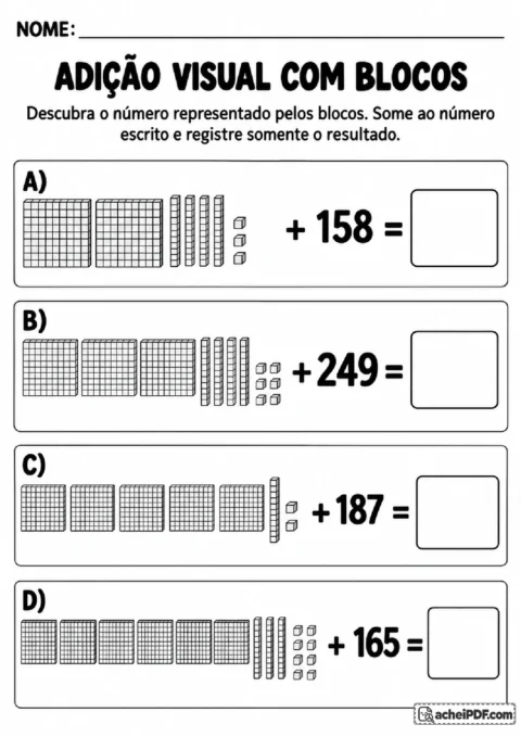 Exercícios de adição que combinam blocos de valor posicional e números escritos