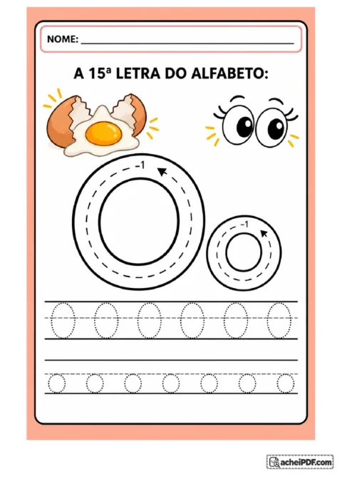 Treino da letra O maiúscula e o minúscula com ovo quebrado e par de olhos grandes; setas e linhas de treino para o 1º ano.