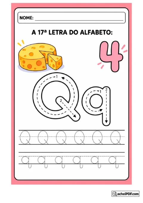Treino da letra Q maiúscula e q minúscula com queijo e algarismo 4 grande; setas e linhas de treino para o 1º ano.