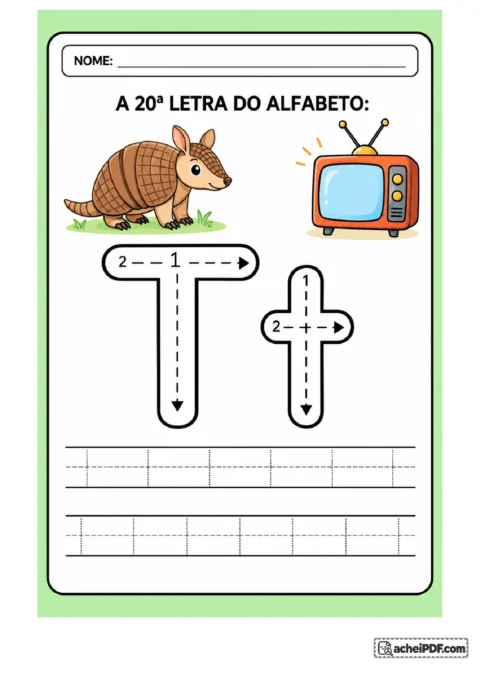 Treino da letra T maiúscula e t minúscula com tatu infantil e televisão antiga; pautas livres para escrever para o 1º ano.