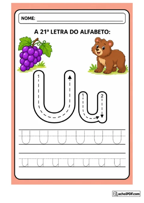 Treino da letra U maiúscula e u minúscula com cacho de uvas roxas e urso marrom; setas e linhas de treino para o 1º ano.