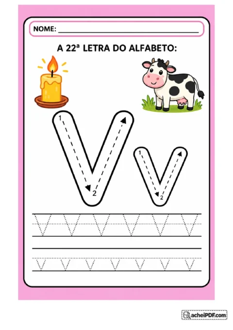 Treino da letra V maiúscula e v minúscula com vela amarela e vaca infantil; setas e linhas de treino para o 1º ano.