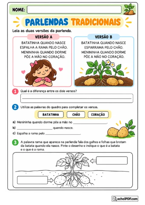 Duas versões da parlenda Batatinha para comparar expressões, completar lacunas e pintar uma planta identificando suas partes.