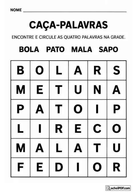 Caça-palavras em grade de seis linhas para encontrar e circular BOLA, PATO, MALA e SAPO.