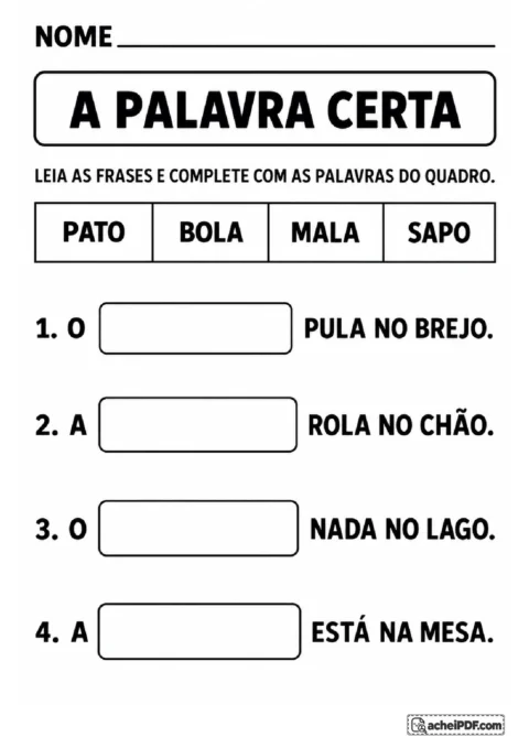 Quatro frases com lacunas e banco de palavras PATO, BOLA, MALA e SAPO para completar pelo sentido.