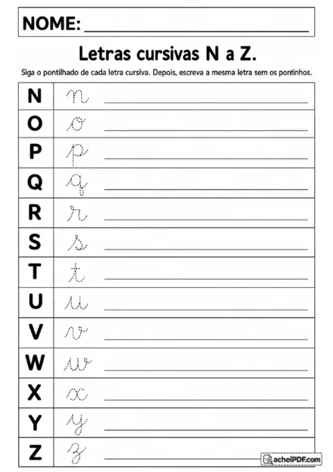 Exercício de caligrafia cursiva das letras N a Z com pontilhados e linhas para reprodução independente.