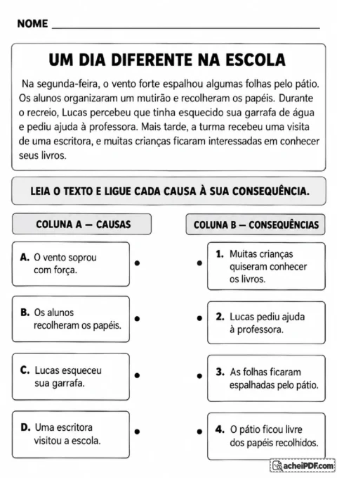 Texto Um Dia Diferente na Escola com causas e consequências para ligar corretamente