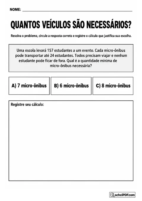 Problema de divisão com resto para escolher a quantidade mínima de micro-ônibus escolares