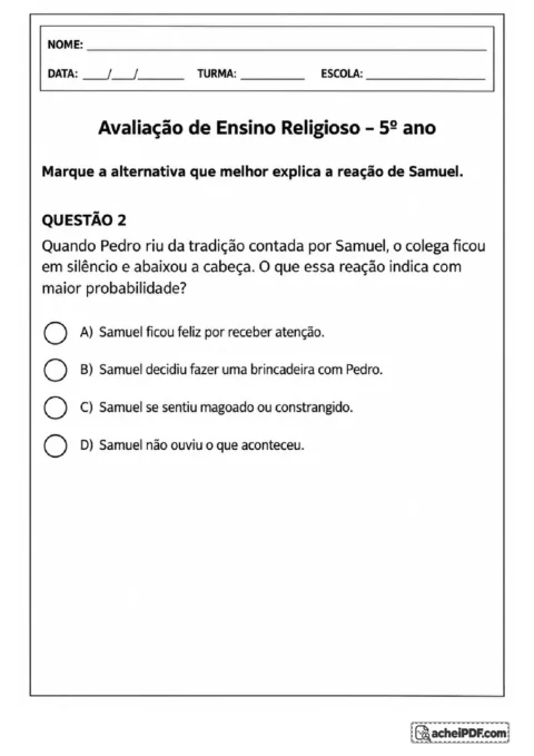 Questão de múltipla escolha sobre o sentimento de Samuel diante de uma atitude desrespeitosa
