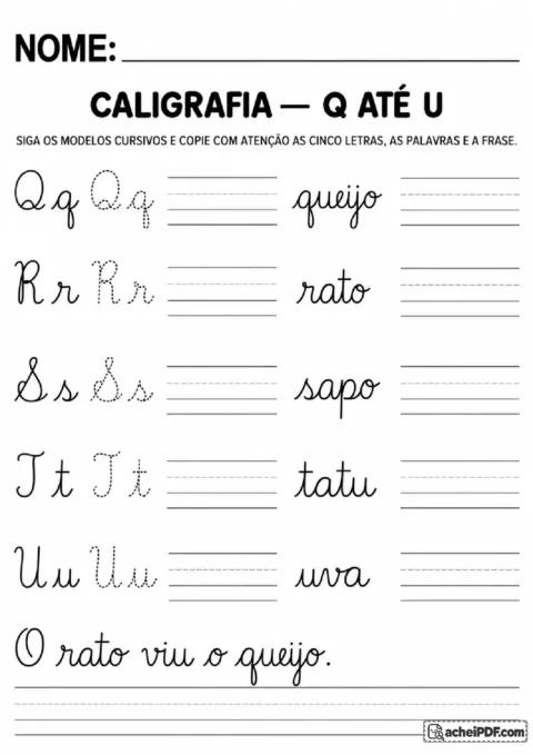 Atividade de escrita cursiva Q a U com cinco pares de letras, pontilhados e cópia de palavras e frase.