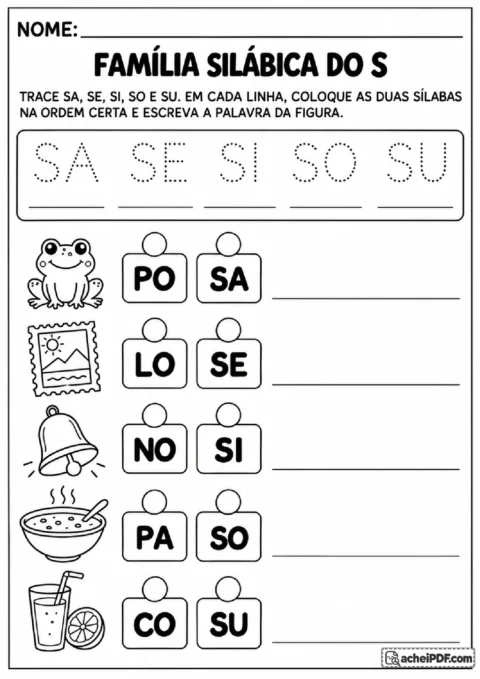 Família silábica do S com SA, SE, SI, SO e SU pontilhados e cartões para ordenar e escrever palavras.