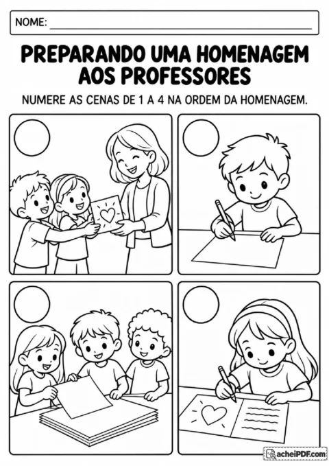 Quatro cenas de preparação e entrega de um cartão aos professores para numerar na ordem dos acontecimentos
