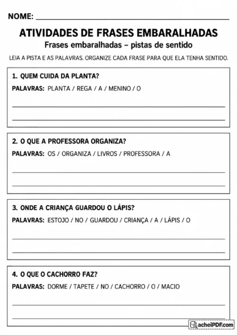 Exercício de formar frases a partir de palavras embaralhadas e perguntas que oferecem pistas de sentido