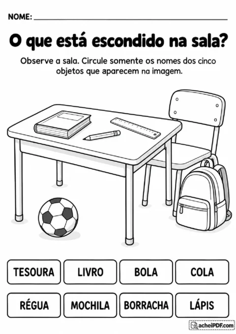 Cena de sala de aula com livro, lápis, bola, mochila e régua para localizar seus nomes em um banco de palavras.