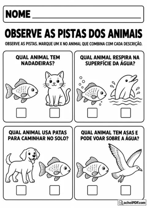 Exercício de marcar X em animais com nadadeiras, patas e asas ou que respiram na superfície da água