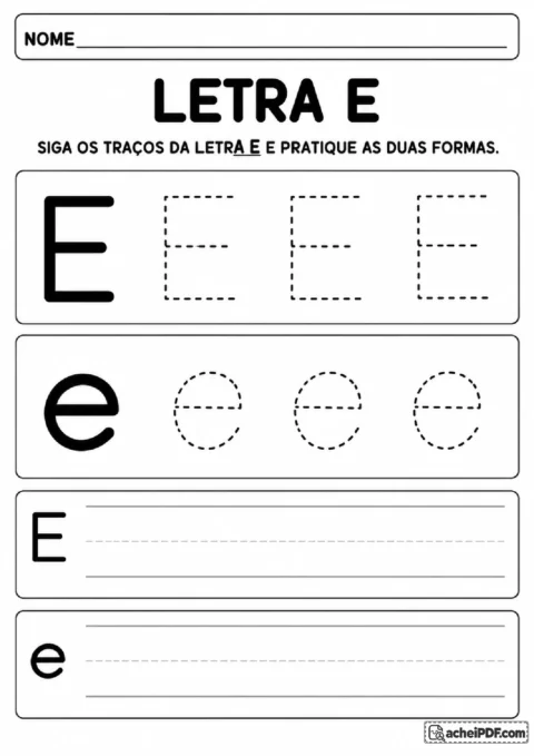 Letra E maiúscula e minúscula com traços pontilhados e espaço para prática autônoma.