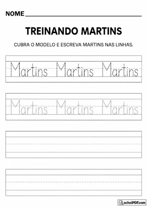 Atividade de caligrafia de Martins com pontilhado, modelo em cinza claro e linhas de cópia.