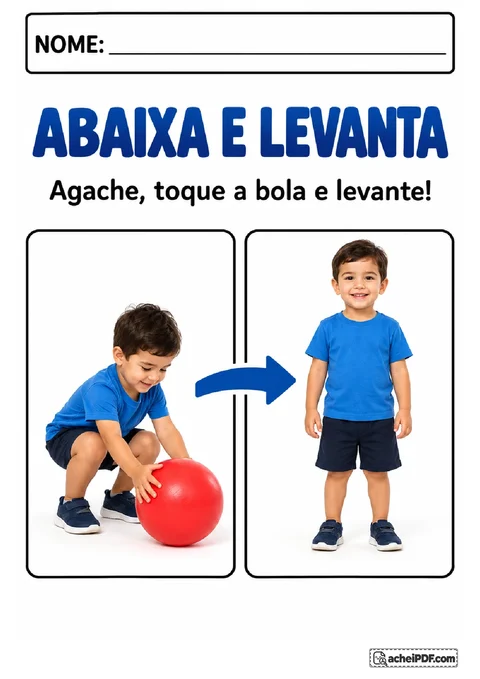 Dois quadros mostram criança agachada tocando uma bola vermelha e depois em pé