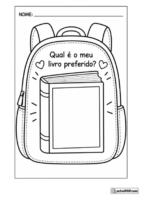Atividade de mochila da identidade para imprimir e trabalhar autoconhecimento para o Pré I, folha 05 de 11, com ilustrações e espaço para respostas.