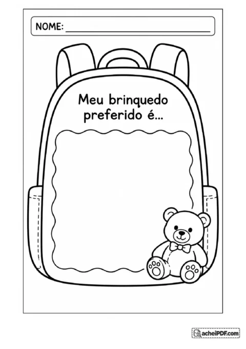 Atividade de mochila da identidade para imprimir e trabalhar autoconhecimento para o Pré I, folha 10 de 11, com ilustrações e espaço para respostas.