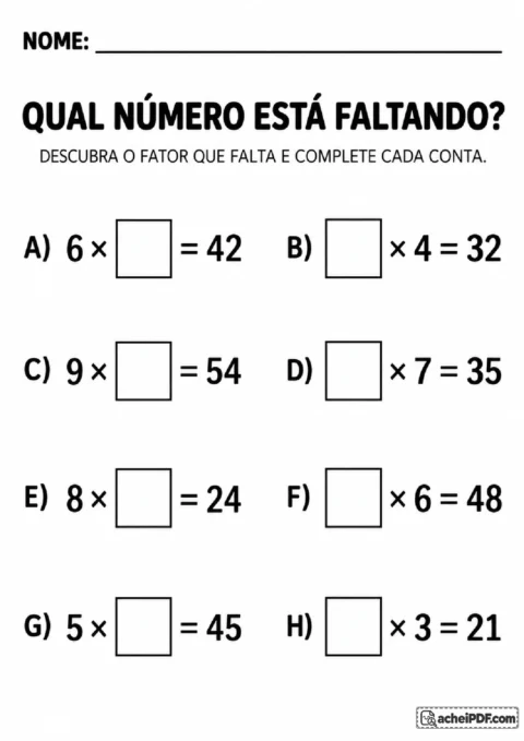 Multiplicações com fator desconhecido para completar o número que falta em cada igualdade
