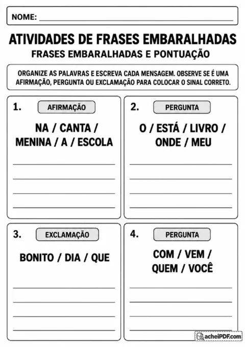 Atividade de organizar frases embaralhadas e usar ponto final, interrogação ou exclamação