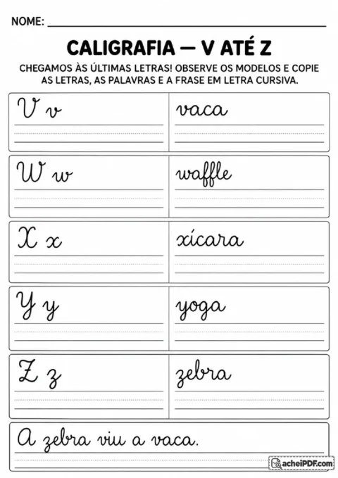 Prática das letras cursivas V a Z com palavras vaca, waffle, xícara, yoga e zebra e frase para transcrever.