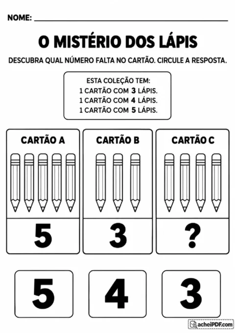 Três cartões com grupos de lápis e alternativas numéricas para descobrir e circular o número que falta