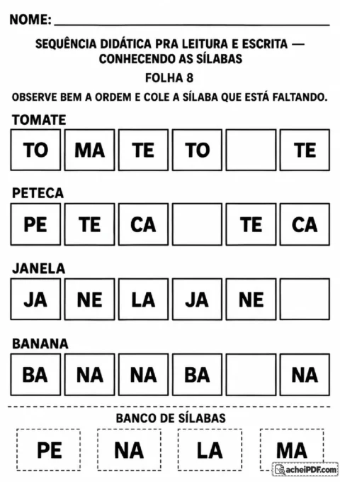 Sequências de tomate, peteca, janela e banana com lacunas silábicas em posições variadas