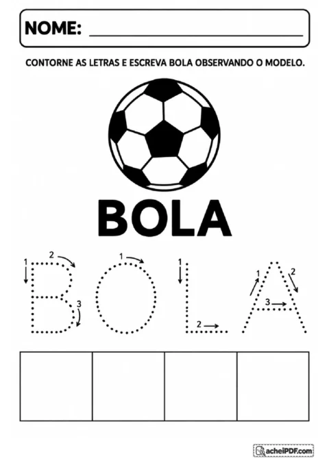 Desenho de uma bola com letras maiúsculas pontilhadas para contornar e depois escrever a palavra BOLA.